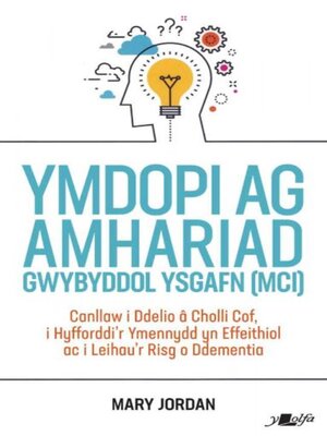 cover image of Ymdopi Ag Amhariad Gwybyddol Ysgafn (MCI)